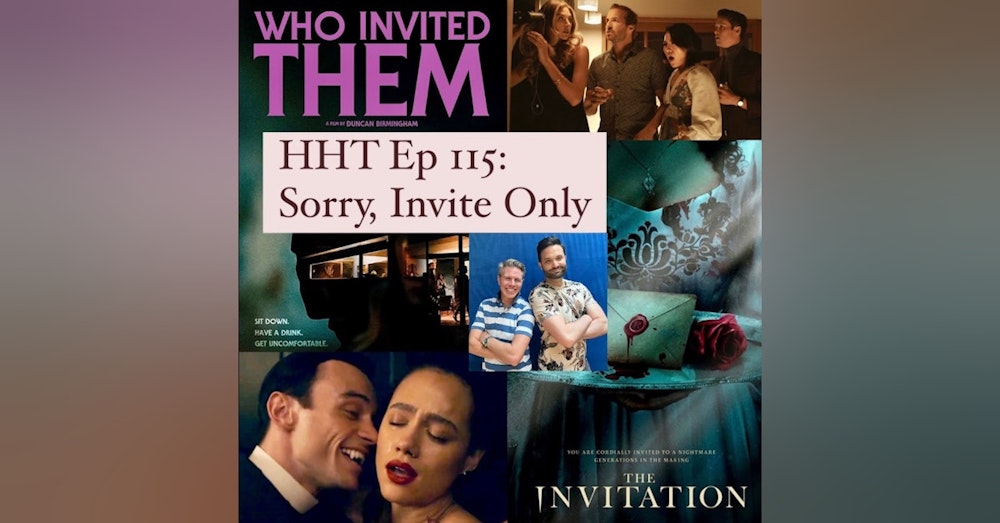 Ep 115: Sorry, Invite Only