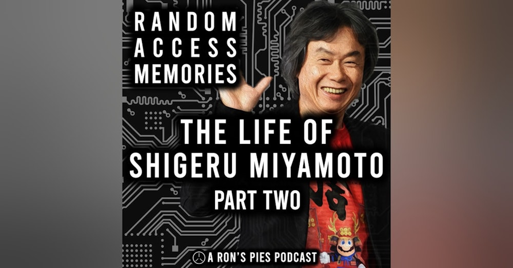 The Life of Shigeru Miyamoto - Part 2 | Random Access Memories #6