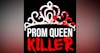 Prom Queen Killer - High School Popularity is DEADLY