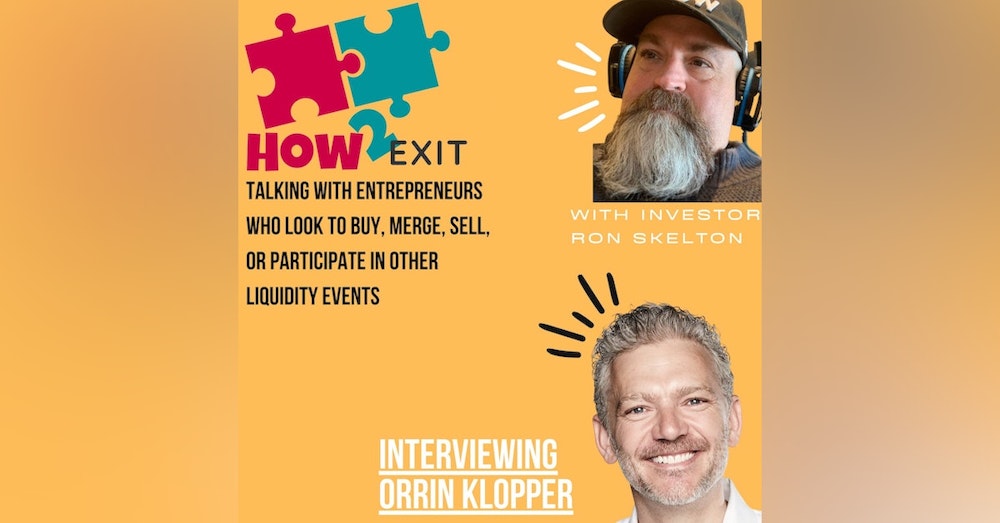 How2Exit Episode 74: Orrin Klopper - CEO and Co-Founder of Netsurit.