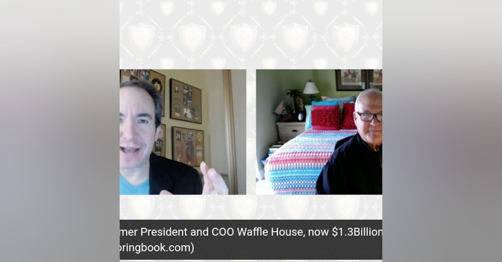 Bert Thornton, fmr Vice Chairman Waffle House, 1.3Billion Revenue, Co Author High Impact Mentoring
