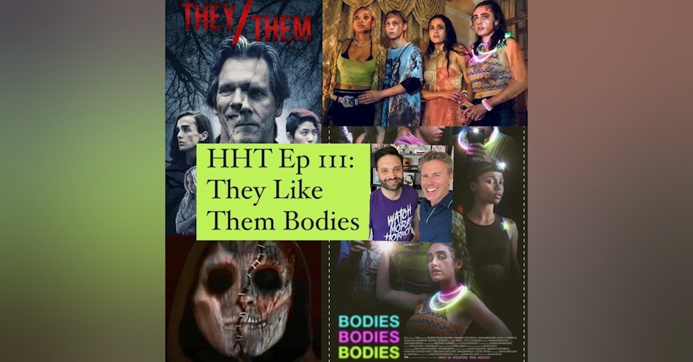 Ep 111: They Like Them Bodies
