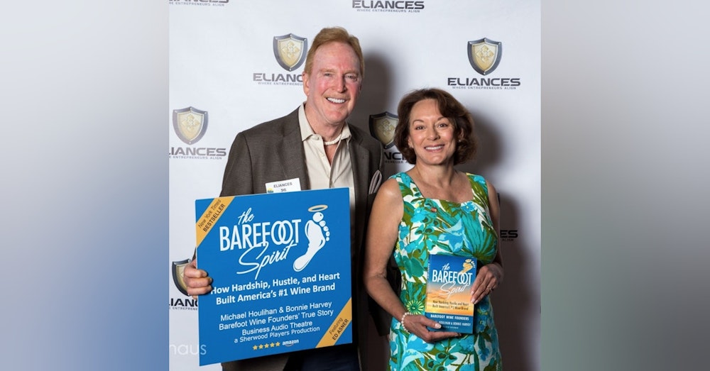 Michael Houlihan, Founder of Barefoot Wine sold to E&J Gallo, Creator Business Audio Theater