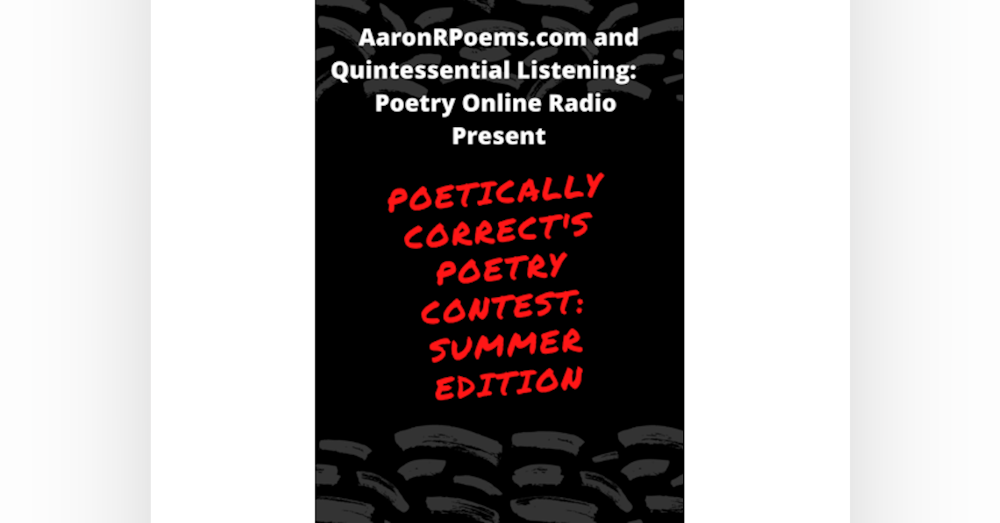 Poetically Correct Poetry Contest 2021: Summer Edition