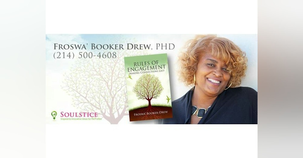 Dr. Froswa' Booker-Drew Owner of Soulstice Consultancy Shares on WoMRadio