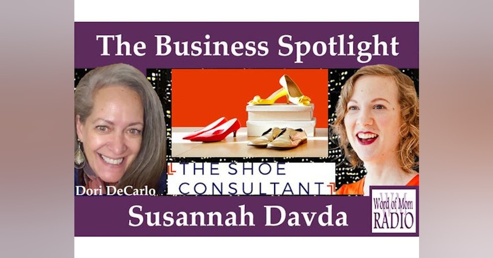Susannah Davda The Shoe Consultant on The Mompreneur Model on Word of Mom Radio