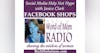 The How and Why of Using Facebook Shops on Help Not Hype with Host Janice Clark