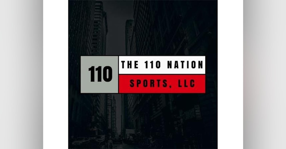 The 110 Nation Sports Show.