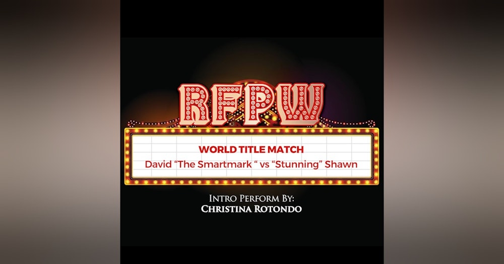 Radio Free Pro Wrestling : David’s return