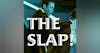 The 2022 Academy Awards and the SLAP!