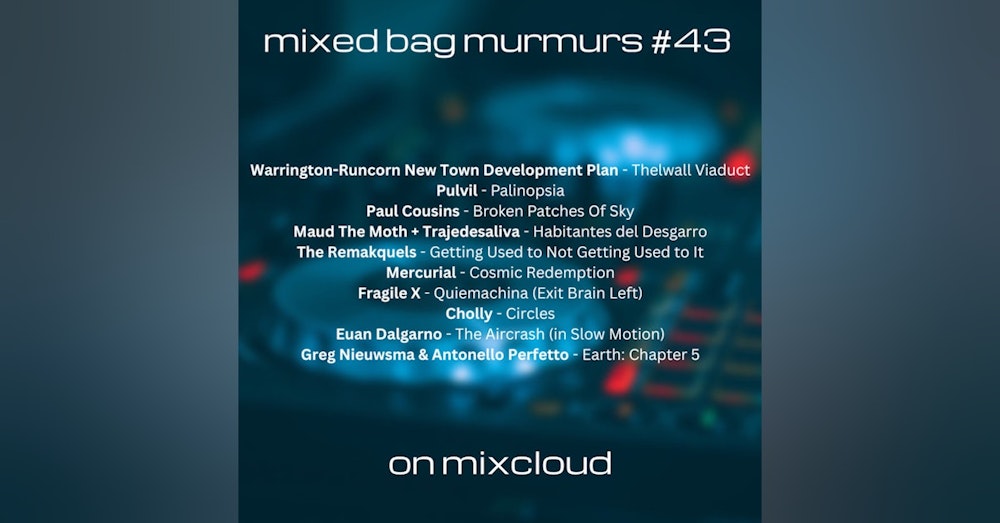 Mixed Bag Murmurs #043