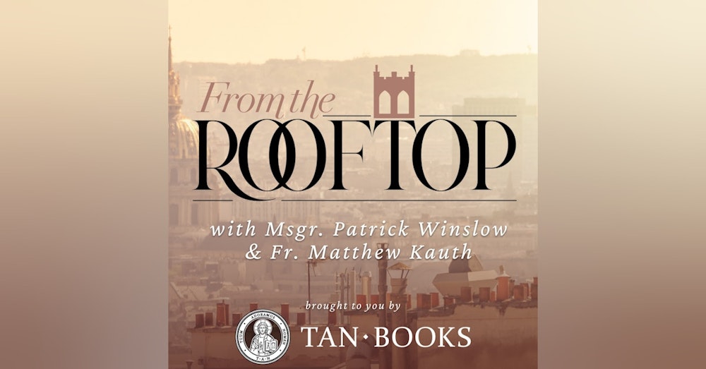 From The Rooftop Episode #06: Seeking Wisdom and Supernatural Grace