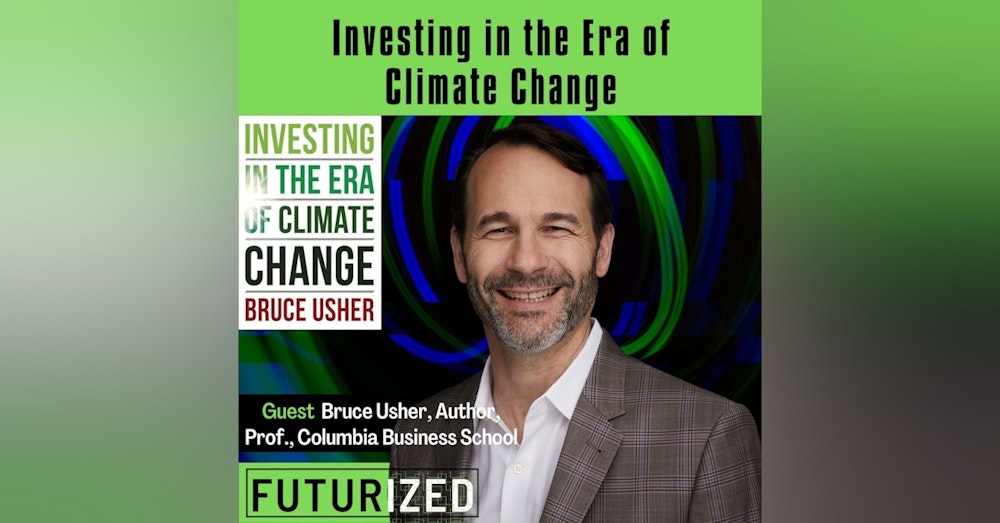 Investing in the Era of Climate Change
