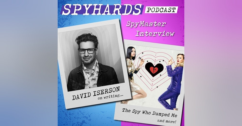 SpyMaster Interview #44 - David Iserson