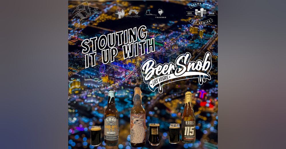 Stouting it up with Las Vegas Beer Snob