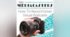 How To Record Great Videocasts & Visual Podcasts with Tom Langan, Emmy Nominated Director of Photography & Producer