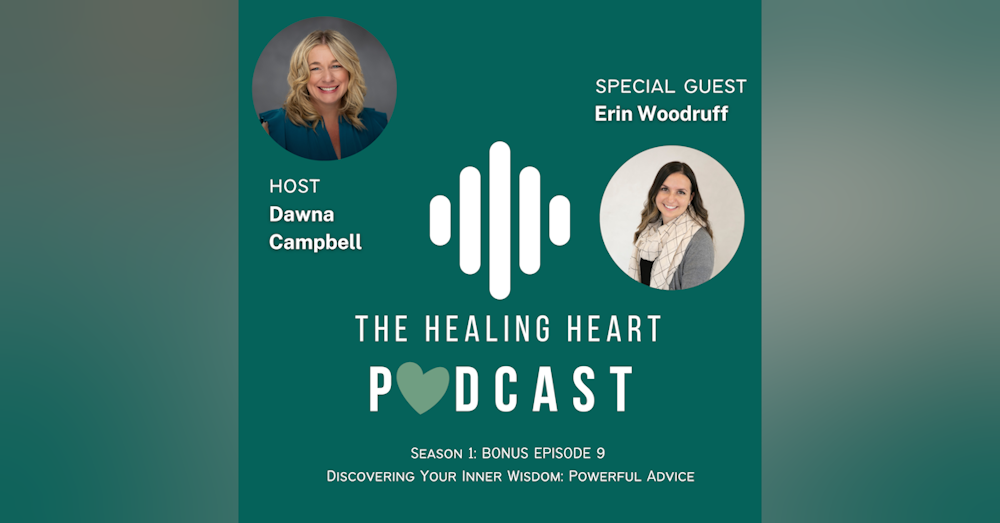 Discovering Your Inner Wisdom: Powerful Advice with Erin Woodruff