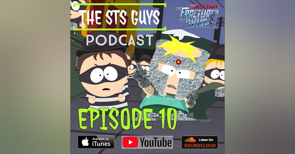 The STS Guys - Episode 10: The Fractured Podcast