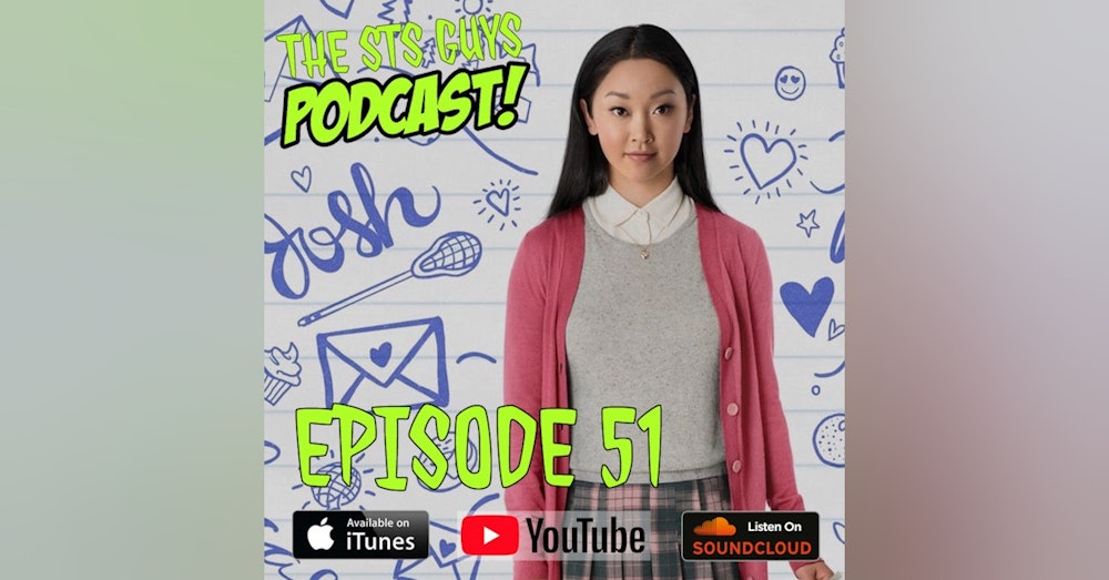 The STS Guys - Episode 51: To All The Podcasts I Loved Before