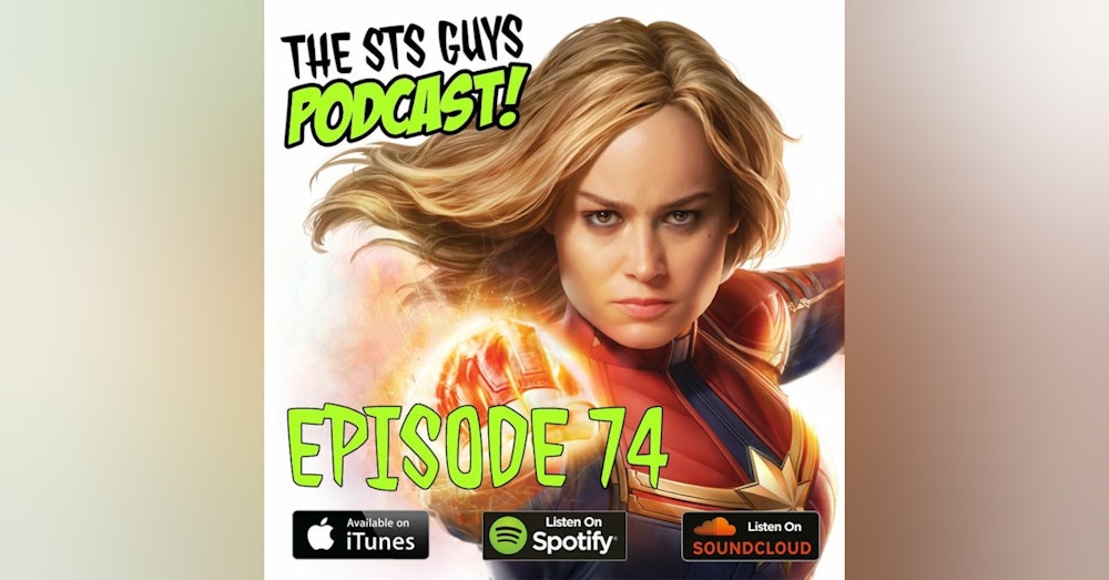 The STS Guys - Episode 74: Unspoiled Captain Marvel