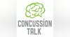 Concussion Talk Podcast (2019 update)