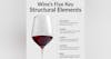 Episode 205-5 Wine Structural Components, Food Friendly