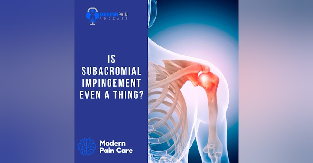 Is Subacromial Impingement Even A Thing?