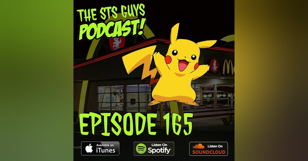 The STS Guys - Episode 165: Pikachu Always & Forever