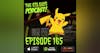 The STS Guys - Episode 165: Pikachu Always & Forever