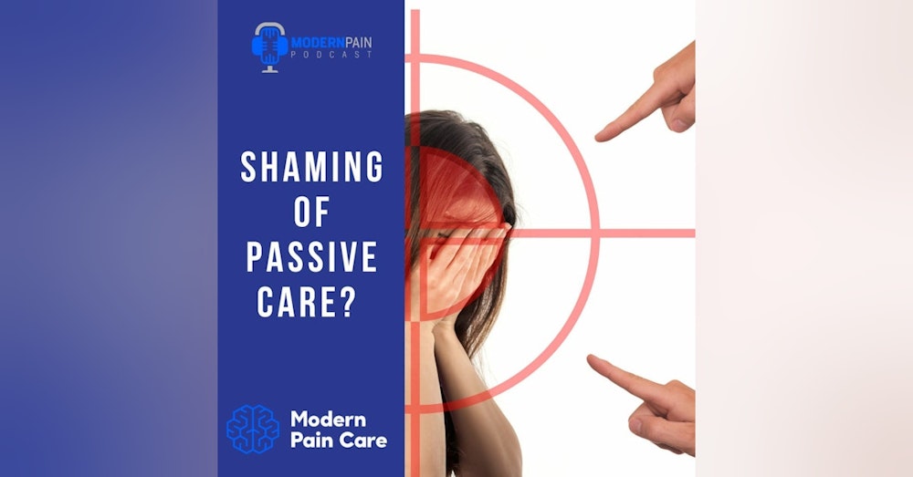 Shaming of Passive Care?