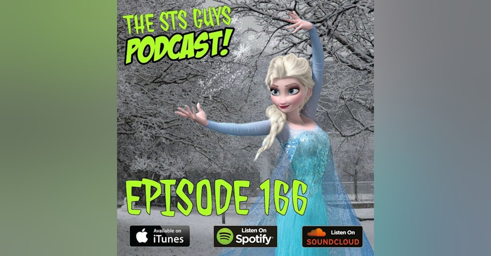 The STS Guys - Episode 166: Let It Go (The Frozen Episode)