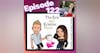 Episode 122: Kristines Fabulous Birthday - CEO & Creator of Better Topics, Diana Indries