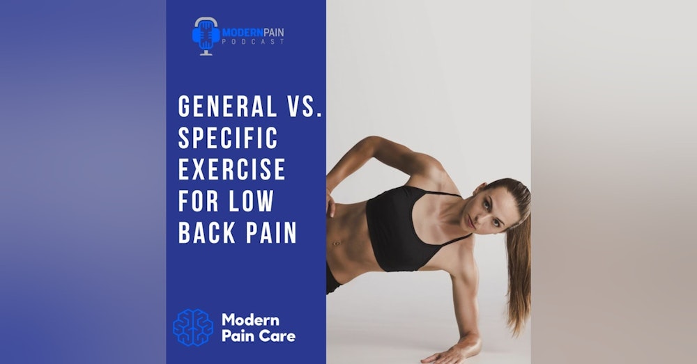 General Vs Specific Exercise For Low Back Pain