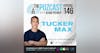 Tucker Max: From Fratire King to Self Publishing Empire-  4x NY Times Best Selling Author