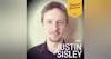 038  Justin Sisley | Choose Lesser-Known Entrepreneurs Every Time