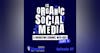 87. Is Organic Social Media A Marketing Channel That Generates Positive ROI With CMO Of Agorapulse (Part 2)