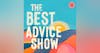 introducing The Best Advice Show