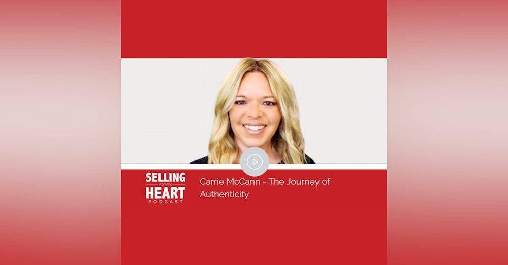 Carrie McCann - The Journey of Authenticity