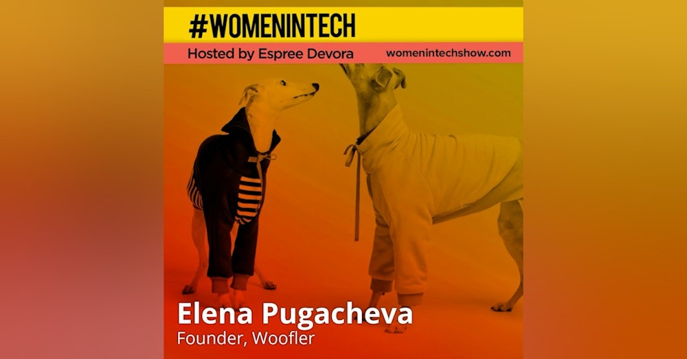 Elena Pugacheva, Founder of Woofler; Fashionable Street Wear for Your Dog: Women In Tech Lithuania