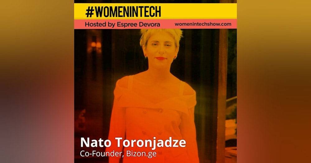 Nato Toronjadze, Co-Founder of Bizon; The Online Market for Equipment Sharing and Financing: Women In Tech Georgia