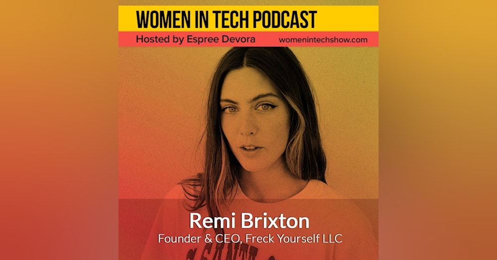 Is Freck a Tech Company? With Espree Devora & Remi Brixton: Excerpt from Skin In The Game