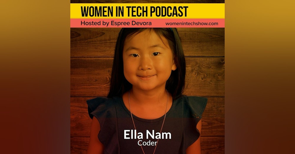 Ella Nam, Code And Create: Women In Tech California