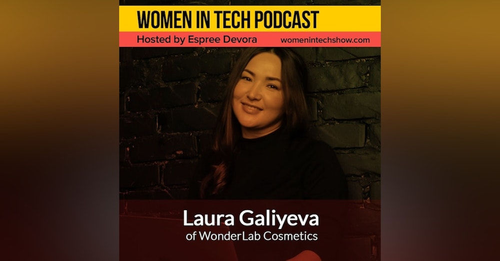 Laura Galiyeva of Wonderlab Cosmetics, Honest Makeup For Confident Girls Who Value Time And Results: Women In Tech Kazakhstan