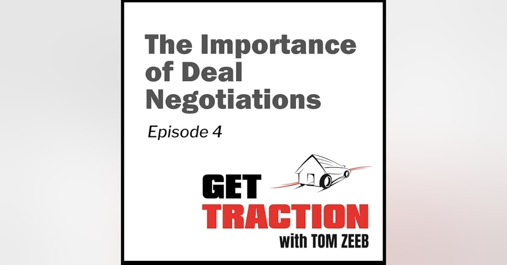 004 The Importance of Deal Negotiations
