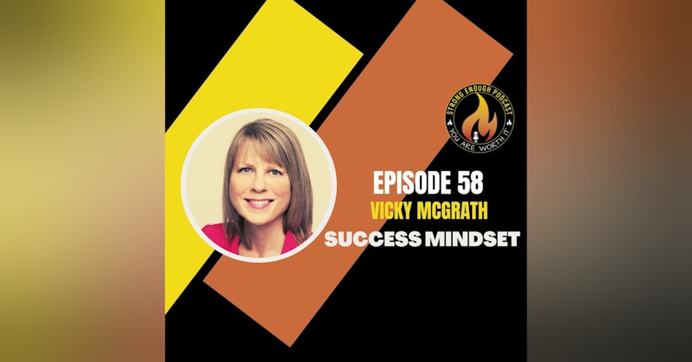 Vicky McGrath: Success Mindset