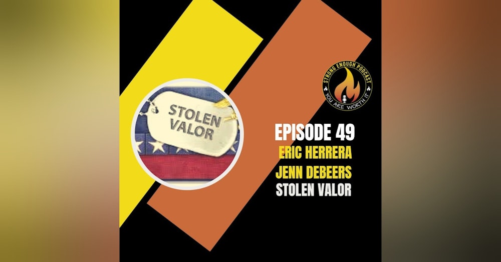 Eric Herrera and Jenn DeBeers: Stolen Valor