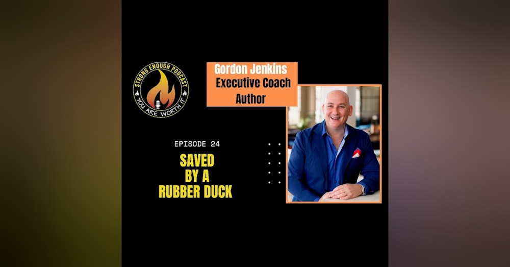Gordon Jenkins: Saved by a Rubber Duck