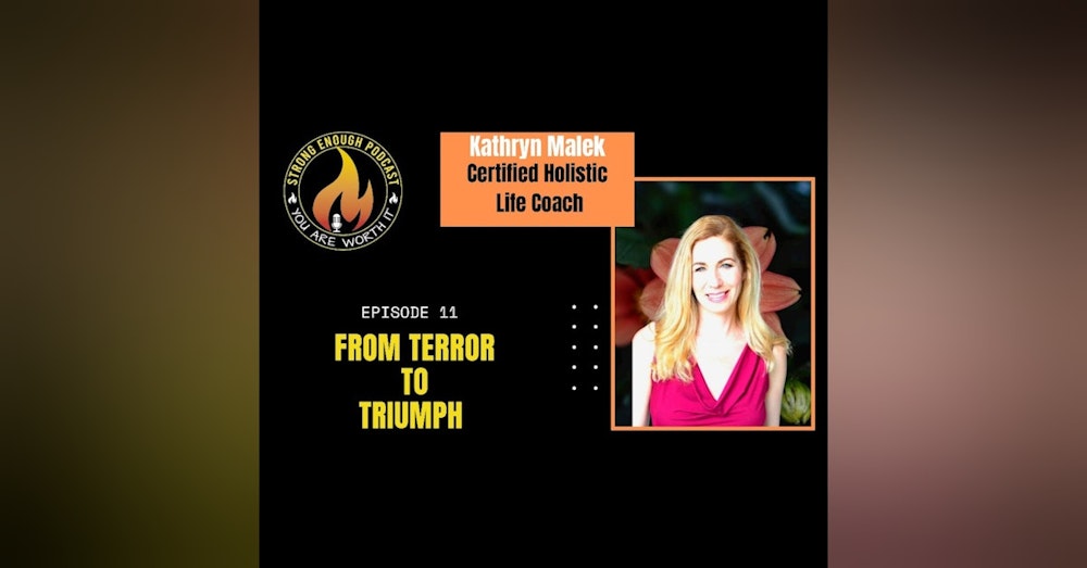 Kathryn Malek: From Terror to Triumph