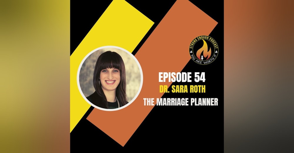 Dr. Sara Roth: The Marriage Planner