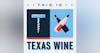 Why Texas Needs a Wine Podcast